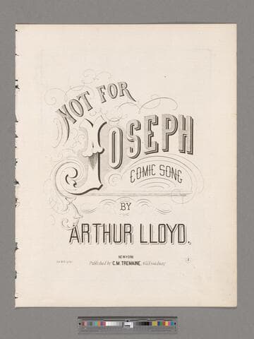 Not for Joseph : comic song / by Arthur Lloyd